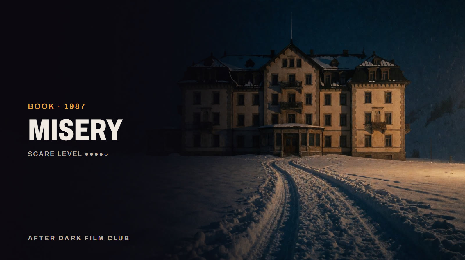 Misery, an After Dark title card