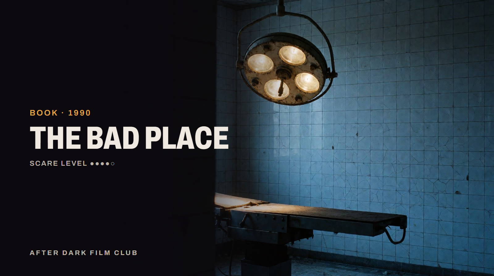 The Bad Place, an After Dark title card