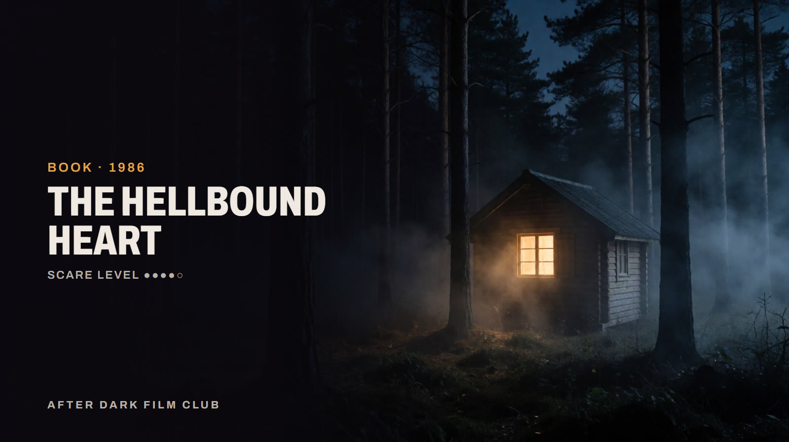 The Hellbound Heart, an After Dark title card