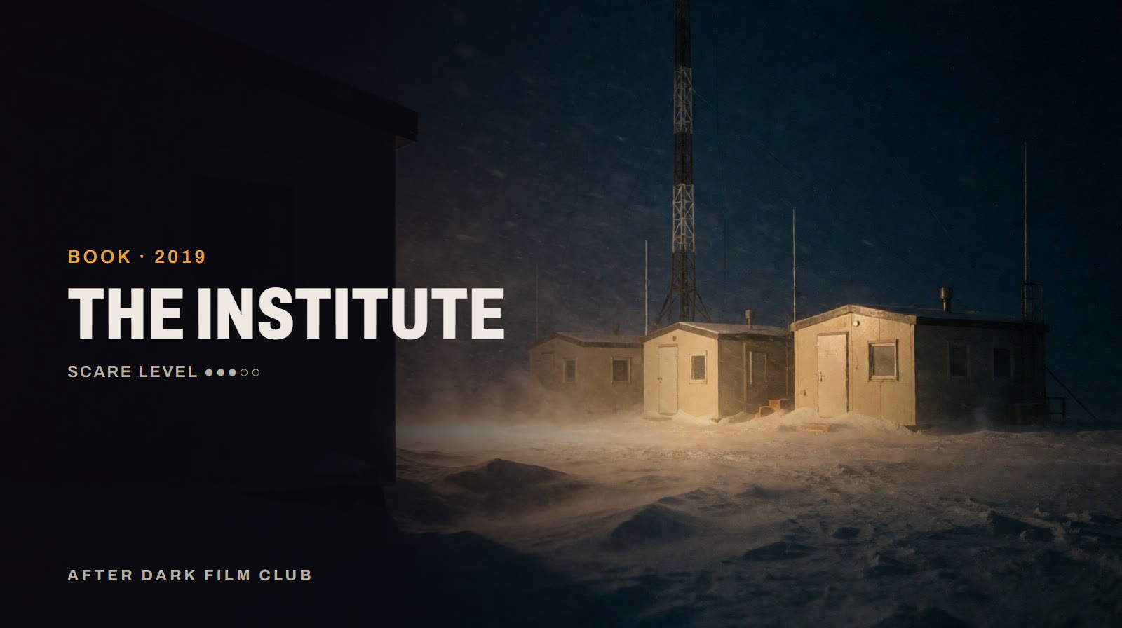 The Institute, an After Dark title card
