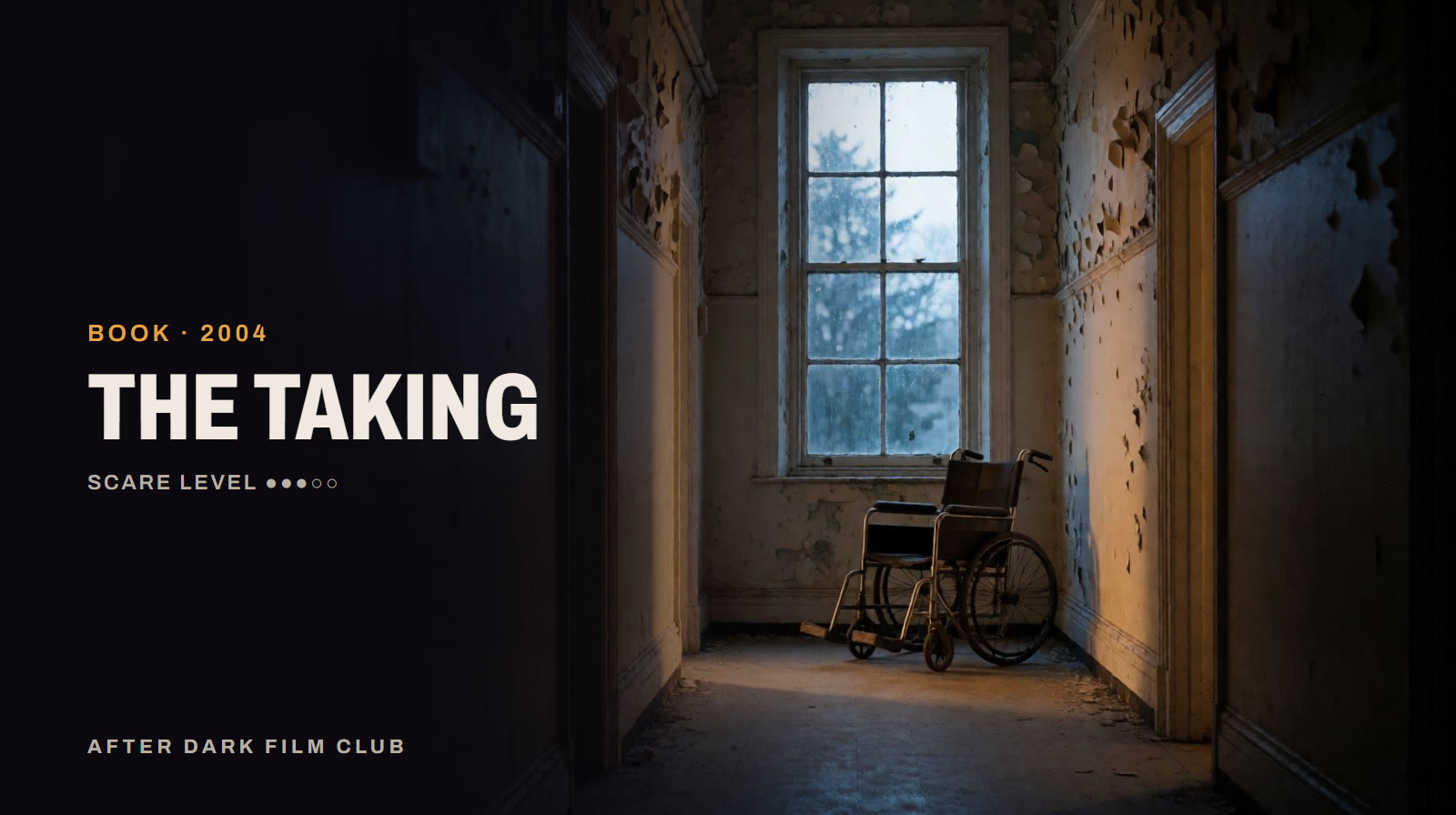The Taking, an After Dark title card