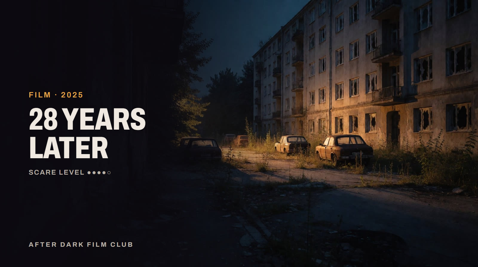28 Years Later, an After Dark title card