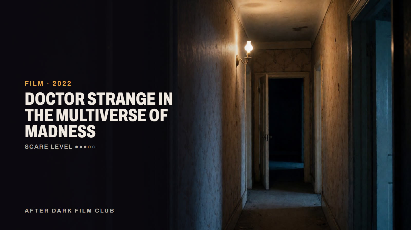 Doctor Strange in the Multiverse of Madness, an After Dark title card