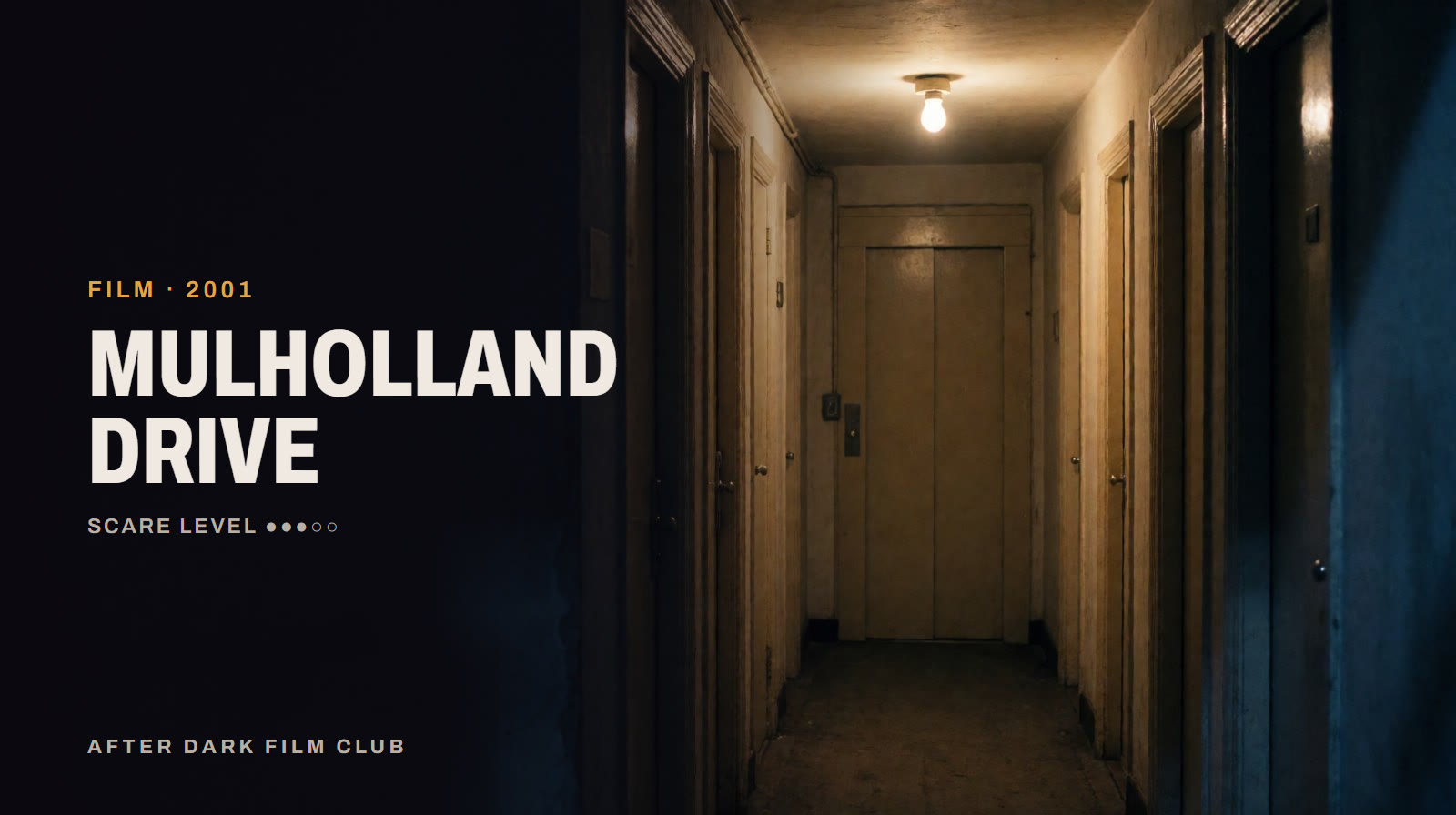Mulholland Drive, an After Dark title card