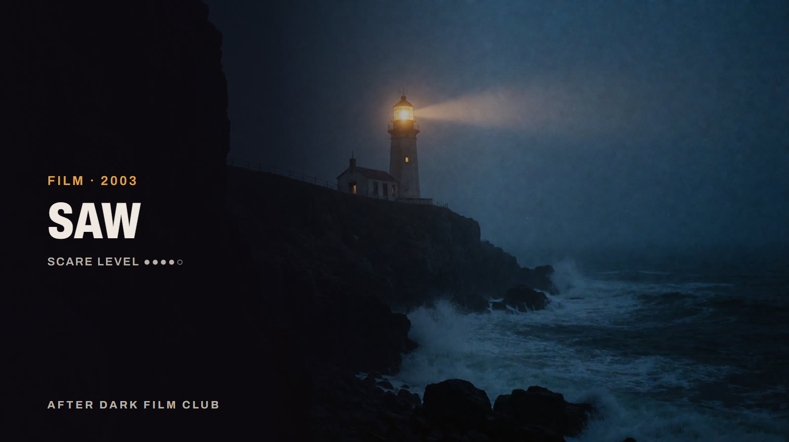 Saw, an After Dark title card