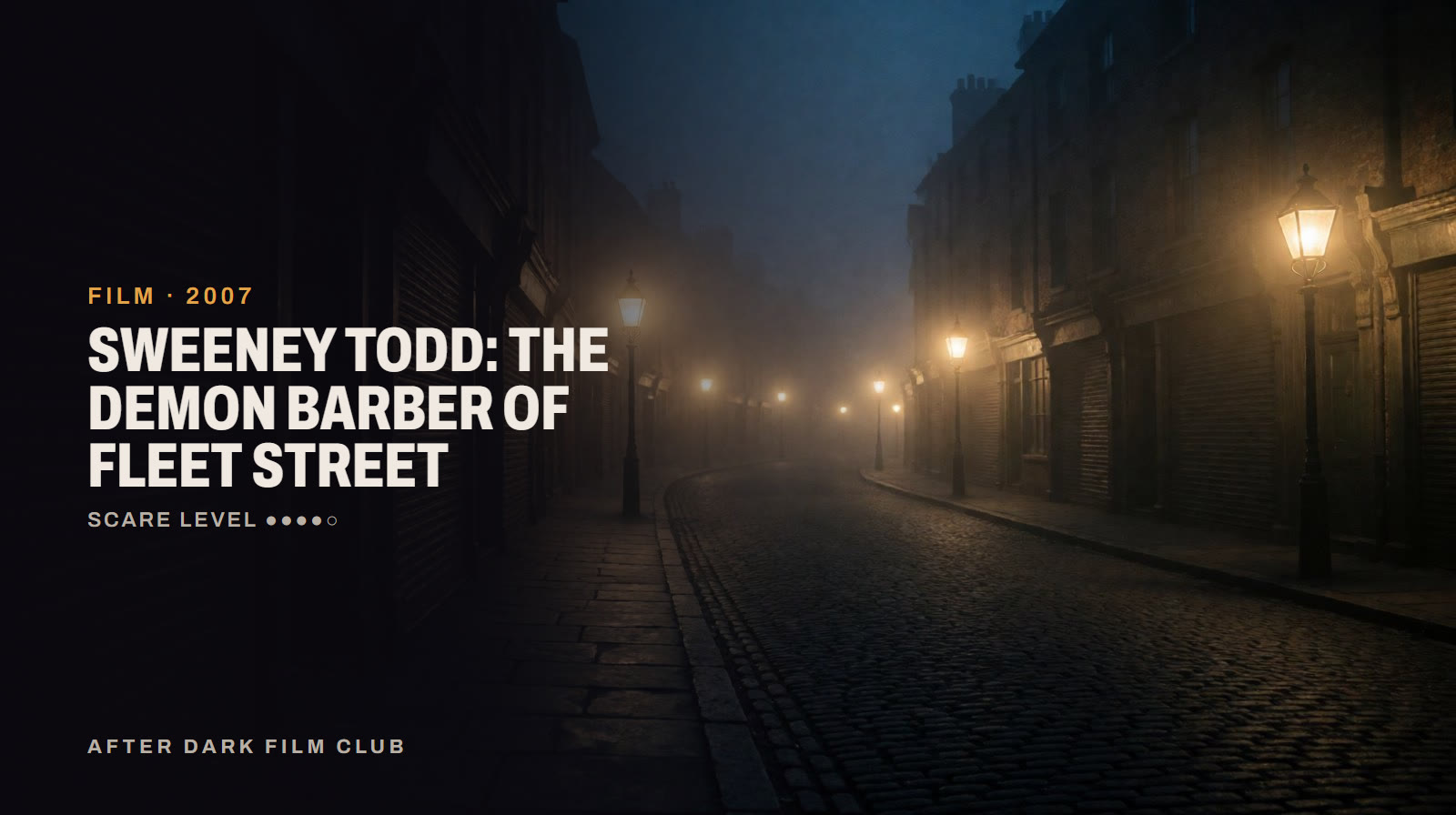 Sweeney Todd: The Demon Barber of Fleet Street, an After Dark title card