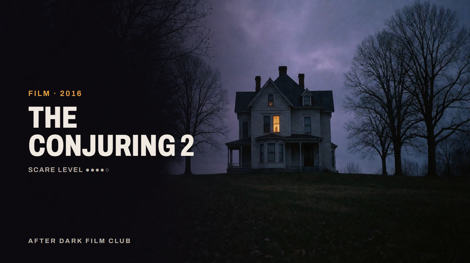 The Conjuring 2, an After Dark title card