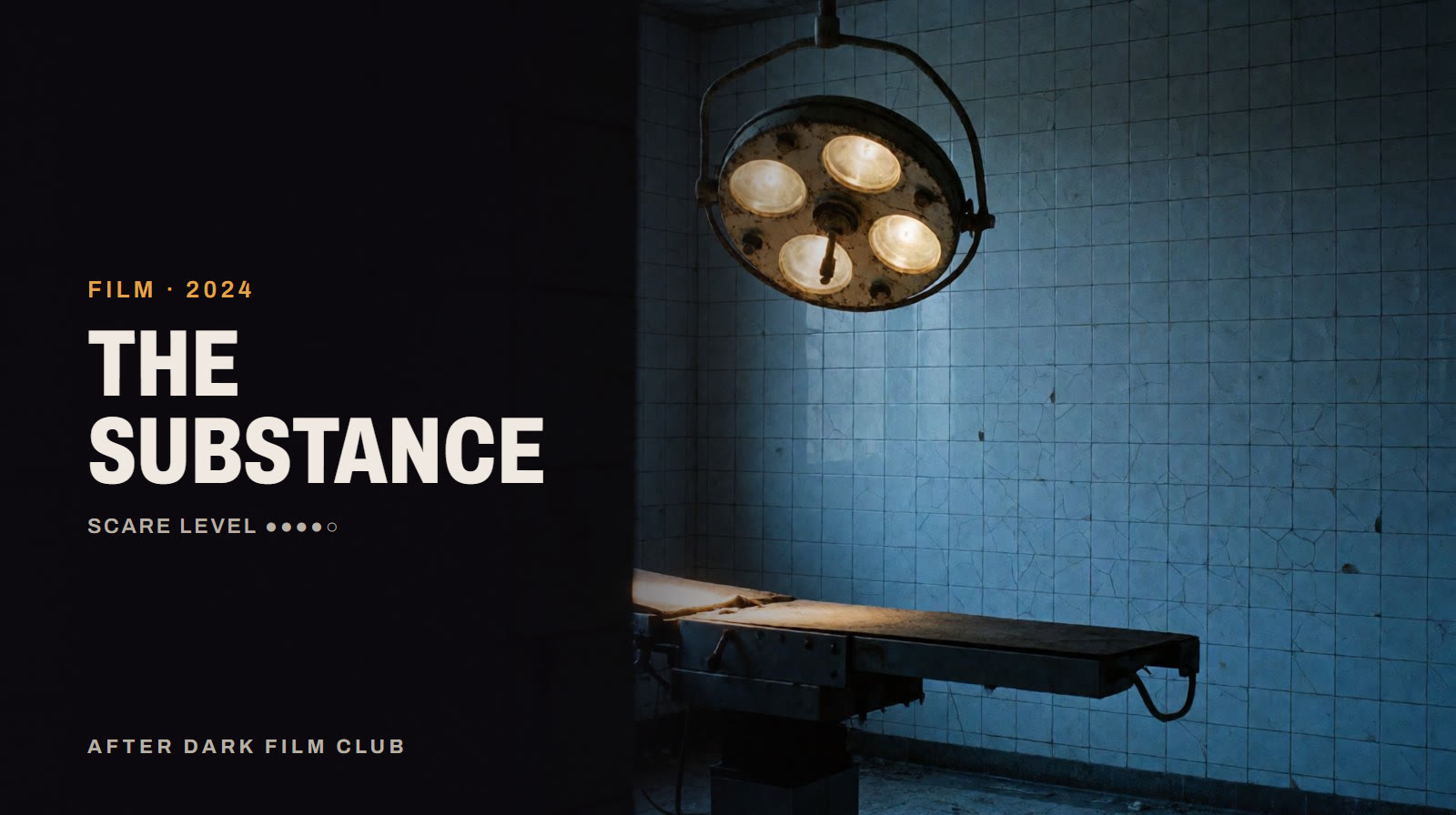 The Substance, an After Dark title card