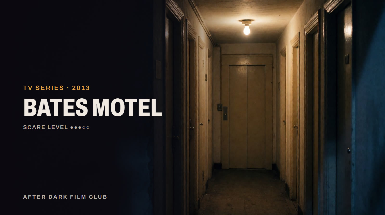 Bates Motel, an After Dark title card
