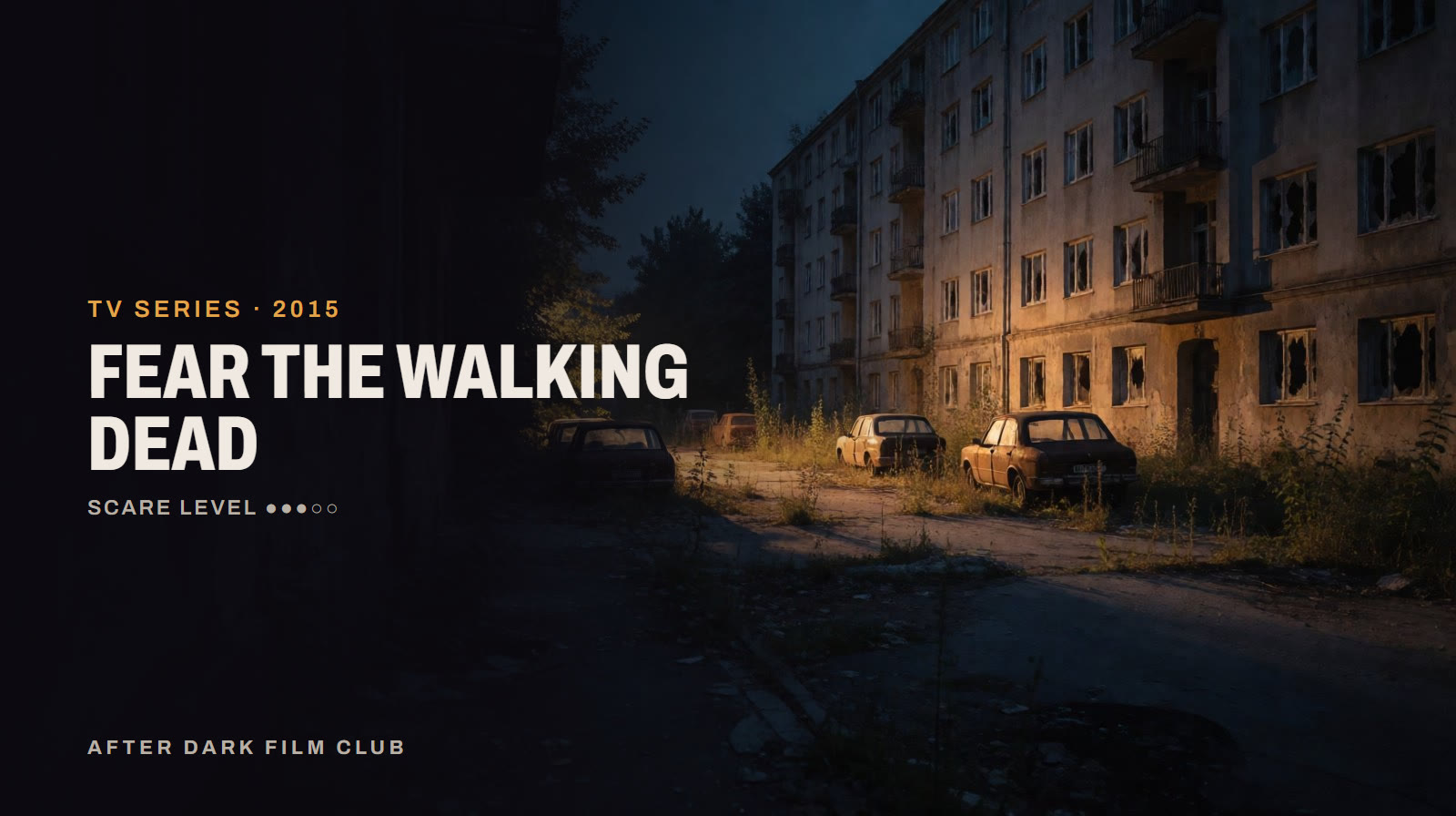 Fear the Walking Dead, an After Dark title card