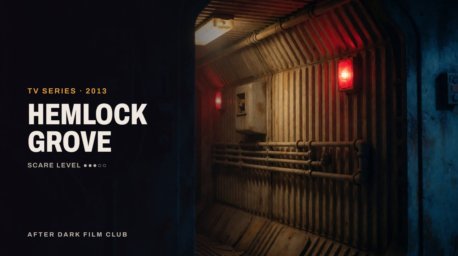 Hemlock Grove, an After Dark title card