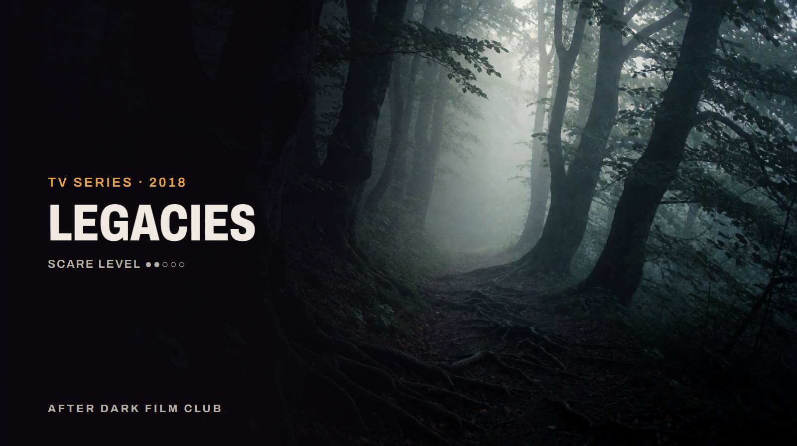 Legacies, an After Dark title card