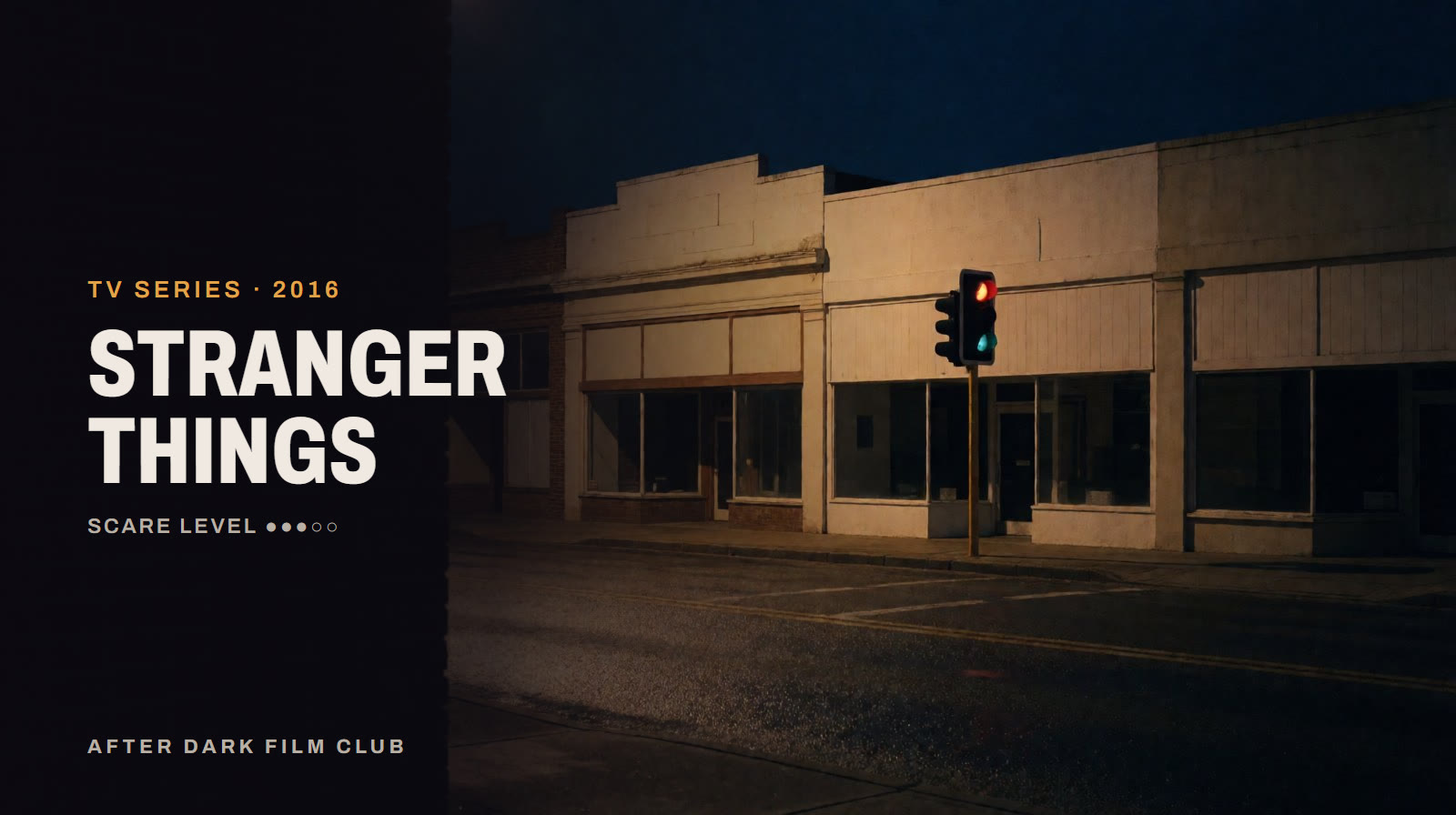 Stranger Things, an After Dark title card