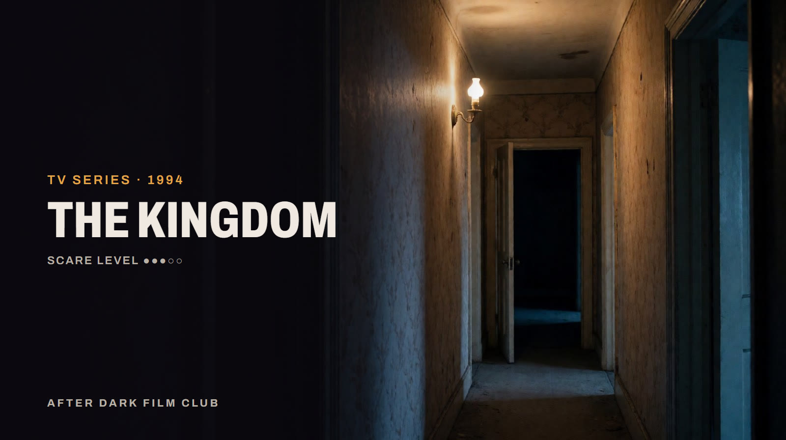 The Kingdom, an After Dark title card