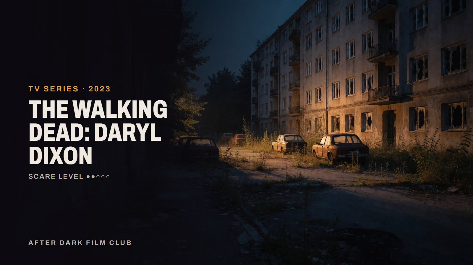 The Walking Dead: Daryl Dixon, an After Dark title card