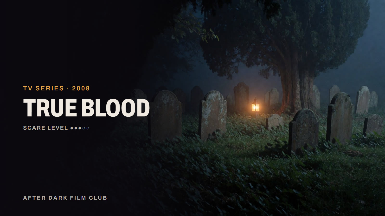 True Blood, an After Dark title card